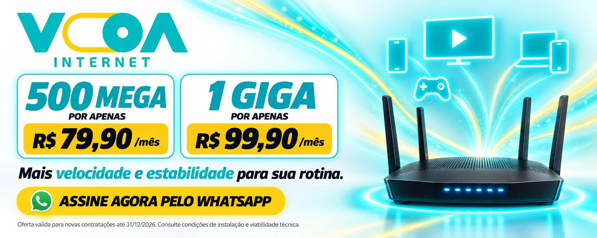 Voa Internet: 500 Mega por R$ 79,90 e 1 Giga por R$ 99,90 em todas as localidades atendidas